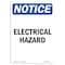 Signmission Safety Sign, OSHA Notice, 7" Height, Electrical Hazard Sign, Portrait OS-NS-D-57-V-11650 - alternate 1